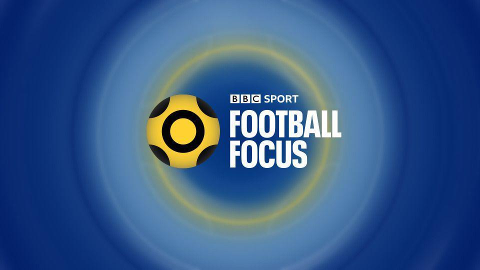 BBC’s Football Focus to end after 52 years